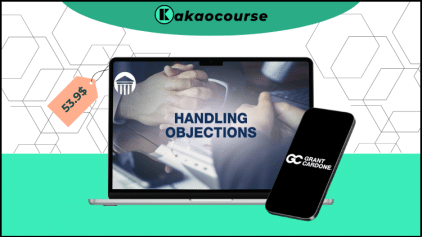Handling Objections by Grant Cardone Free Download