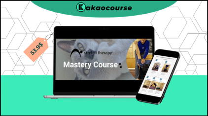 STRETCH THERAPY MASTERY COURSE By Kit Laughlin Free Download