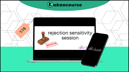 Rejection Sensitivity Session by Allie Duzett Free Download