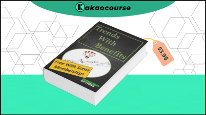 Trend with Benefits Course by Doug Campbell Free Download