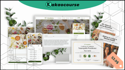 Naturopathy Practitioner Online Certification Course by Scholistico Free Download