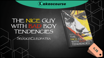 The NICE Guy with BAD Boy Tendencies by Eden Apple Factory Free Download