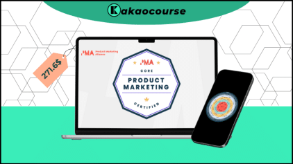 Product Marketing Certified: Core By Product Marketing Alliance Free Download