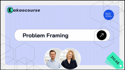 Problem Framing - Solve The Right Problems by John Vetan Free Download