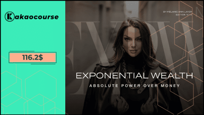 Exponential Wealth 2024 by Melanie Ann Layer Free Download