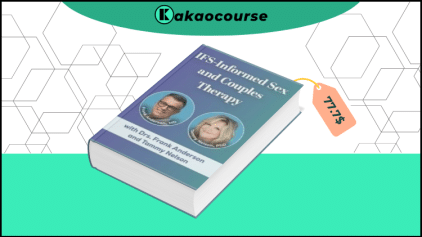 IFS-Informed Sex and Couples Therapy by Frank Anderson and Tammy Nelson Free Download