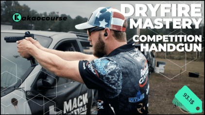 Dryfire Mastery Competition Handgun by Joe Farewell Free Download