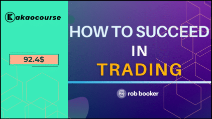 How To Succeed In Trading by Rob Booker Free Download