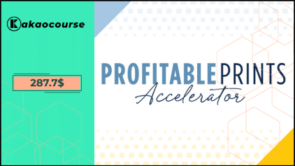 Profitable Prints Accelerator by Alison Prince Free Download