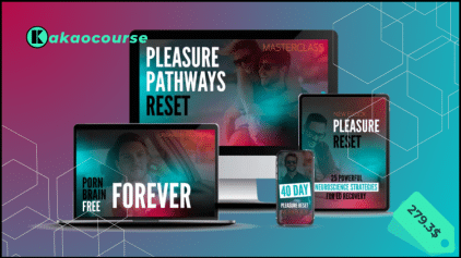Masterclass included Porn Free Brain Forever Program & Pleasure Pathways Reset Masterclass by Dr. Trish Leigh Free Download