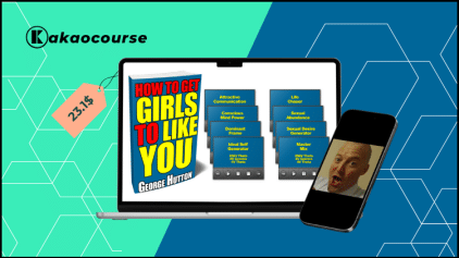 Get Girls To Like You by George Hutton Free Download