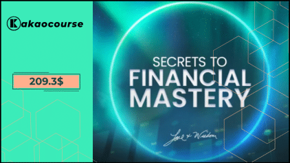The Secrets to Financial Mastery By John Demartini Free Download