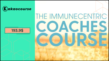 The Immune Centric Coaches Course by Joel Greene Free Download