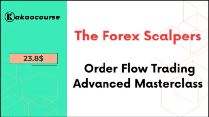 Order Flow Trading Advanced Masterclass By The Forex Scalpers Free Download