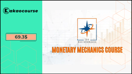 Monetary Mechanics Course 2025 By The Macro Compass Free Download