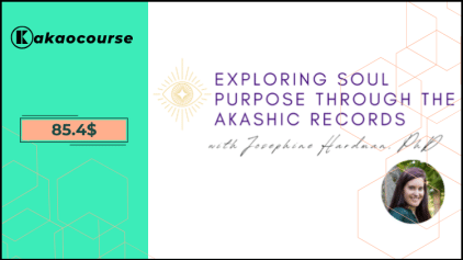 Exploring Soul Purpose through the Akashic Records by Josephine Hardman Free Download