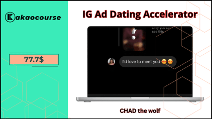 IG Ad Dating Accelerator by CHAD the wolf Free Download