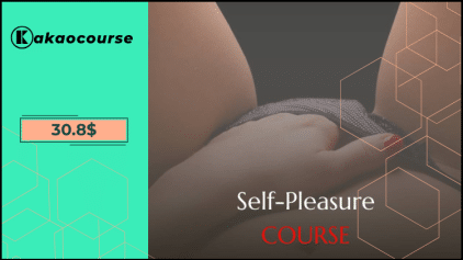 Self Pleasure Course - How To Pleasure Yourself Without Guilt For Men & Women by Loveology University Free Download