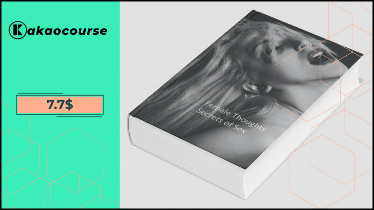 Secrets of Sex by Female Thoughts Secrets of Sex by Female Thoughts Free Download